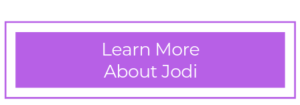 Learn More About Jodi